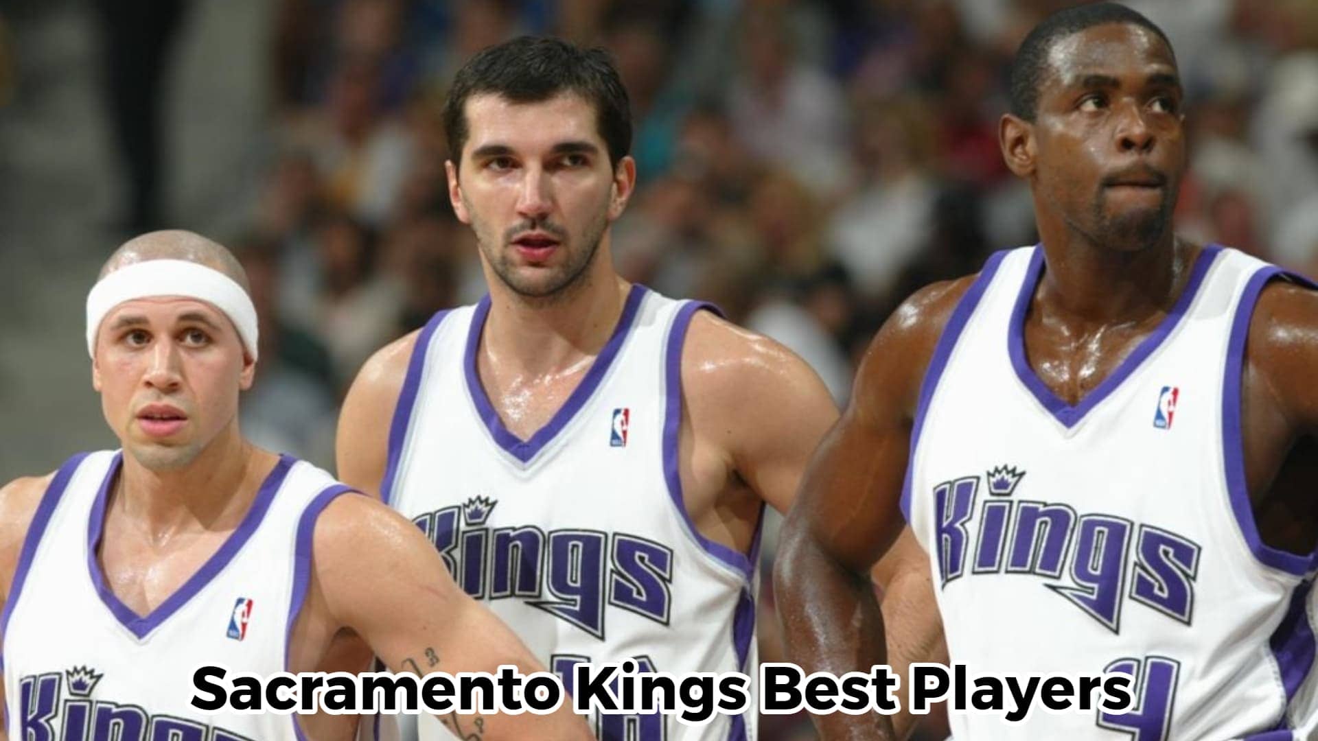 Sacramento Kings Best Players