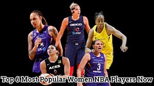 Most Popular Women NBA Player Now
