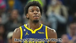 James Wiseman Net Worth 2022, Salary, Income, Endorsements