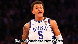 Paolo Banchero Net Worth 2022: How much Paolo Banchero make?